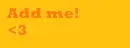 Add me orange