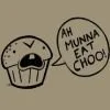 ah munna eat choo (im gonna eat you)