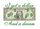 Dollar & a dream
