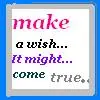 Make wish..