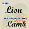 The Lion and the Lamb