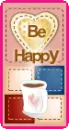 be happy