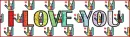 I love you banner