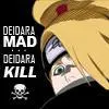 deidara MAD