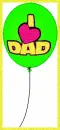 I love Dad Balloon