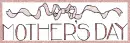Mother's Day Ribbon