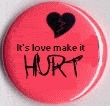 It's Love make it hurt