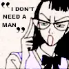I dun need a man!