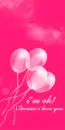 I'M OK BECUASE I LOVE YOU