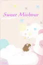 Sweet Mishnur 