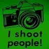 I shoot people