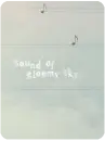 sound of gloomy sky