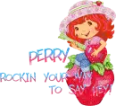Perry rockin your way to say hey