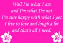 Never wanted nothin more