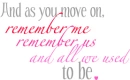 and as you move on