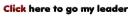 Click here to go to my leader