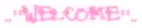 pink welcome