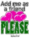 add me as a friend