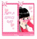 HAVE A LOVELY DAY