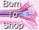 born to shop