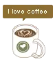 i love coffee