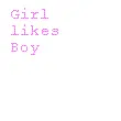 Girl and Boy