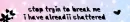 break quote