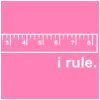 I Rule