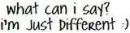 Different