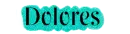 Dolores