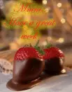 Mmm..Have a great week