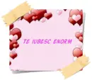 te iubesc enorm