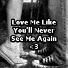 Love Me Like...