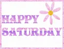 Happy Saturday