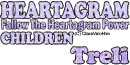 Heartagram Children - Treli