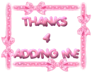 thanks for adding me