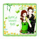 HAVE A SWEET DAY