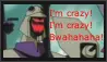 I'M CRAZY