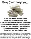 money isnt everything