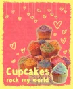 Cupcakes Rock My World