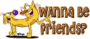 wanna be friends?