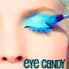 Eye Candy