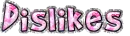 Dislikes