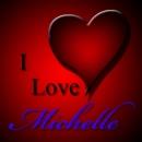I Love Michelle