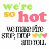 We're So Hott