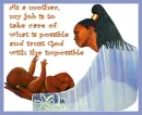baby as a mother my job God