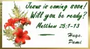 Jesus is Coming- made for Pami