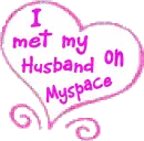 I met my Husband on Myspace