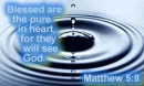 blessed are the pure in heart - scripture