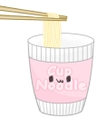 Cup Noodles